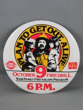 Vintage McDonalds Pin - Fire Safety Plan to Get out Alive - Celluloid Pin